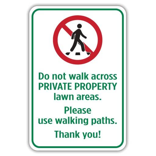 7x10 Inches Aluminum 'Do Not Walk Across Private Property' Sign - Durable Lawn & Garden Warning Sign, 'Please Use Walking Paths' - Perfect for Residential, Commercial & Public Spaces