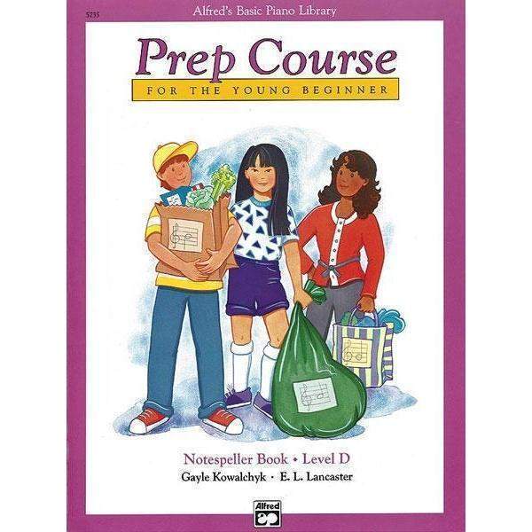 Alfred's Basic Piano Prep Course for Young Beginners - Notespeller Level D | Learn to Read Music & Play Piano | Perfect for Kids & Music Lessons