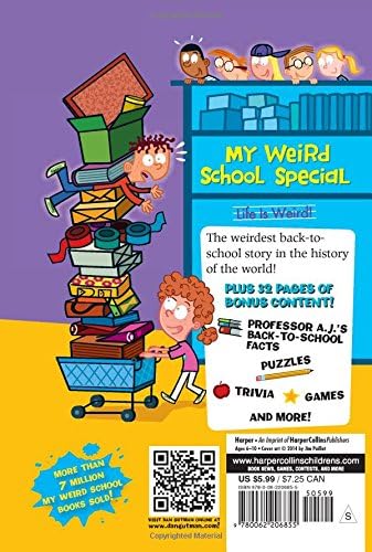 My Weird School Special: Back to School, Weird Kids Rule! - Fun Children's Book for Elementary School Reading & Classroom Activities