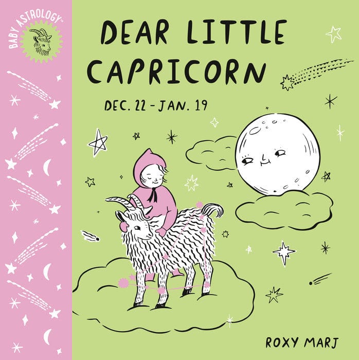 Baby Astrology Book: Dear Little Capricorn - Perfect Zodiac Gift for Newborns & Baby Showers