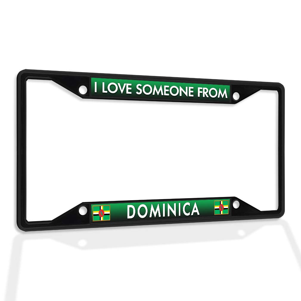 Premium Metal License Plate Frame - 'I Love Someone from Dominica' - Weatherproof Car Accessory with 4-Hole Solid Insert (Black) - Perfect for Car Enthusiasts & Dominican Pride Showcase