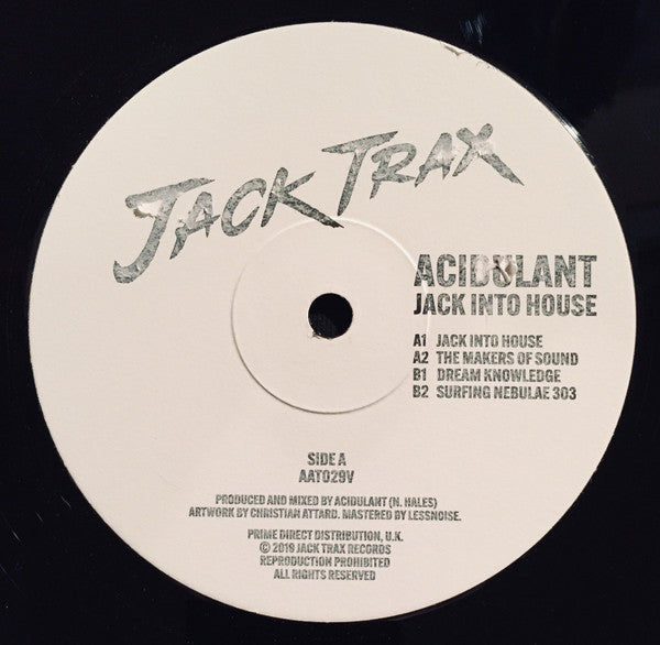 Acidulant - Jack Into House | Jack Trax Records AAT029V Vinyl - Electronic Dance Music Record for DJs & Collectors - Perfect for Clubs, Home Listening & Music Production
