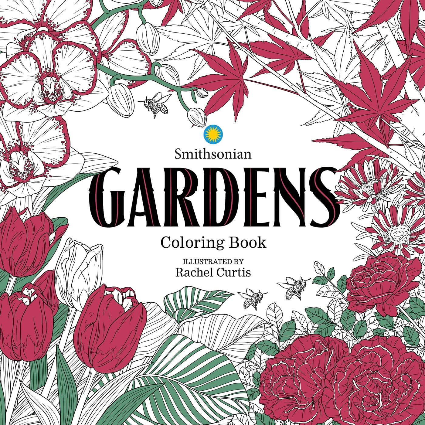 Smithsonian Gardens Coloring Book for Adults - Botanical & Floral Designs for Relaxation & Stress Relief - Perfect for Art Therapy, Mindfulness & Home Decor
