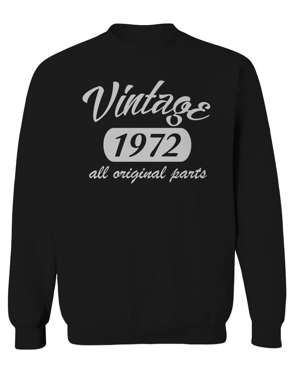 Vintage 1972 50th Birthday Gift for Men - Funny Cool Crewneck Sweatshirt | Perfect for Birthday Parties, Gag Gifts & Casual Wear