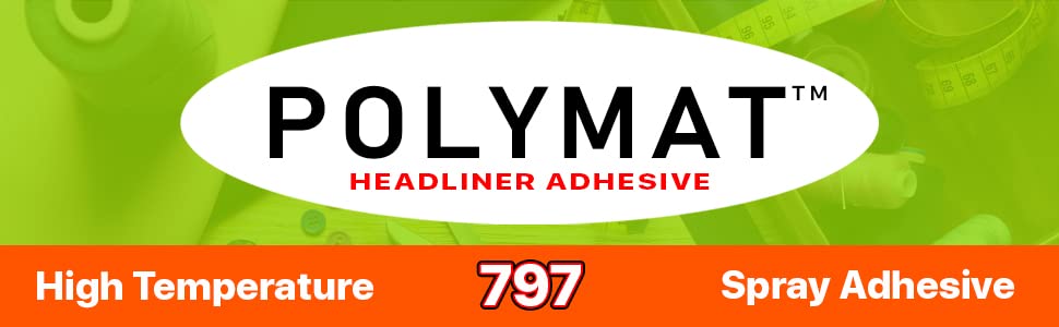 QTY 12 Polymat 797 High-Temperature RV Camper Spray Adhesive - Heat & Water Resistant Glue for RV Repairs, Automotive Upholstery & Marine Applications