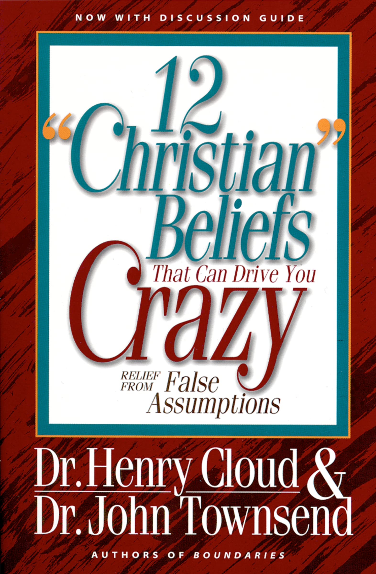 12 Christian Beliefs That Can Drive You Crazy - Inspirational Book for Spiritual Growth & Mental Wellness | Perfect for Bible Study, Personal Reflection & Faith-Based Counseling