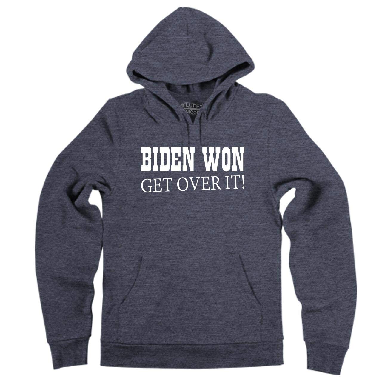 Funny Biden Won Get Over It Hoodie for Men - Political Humor Sweatshirt - Perfect for Elections, Protests & Casual Wear