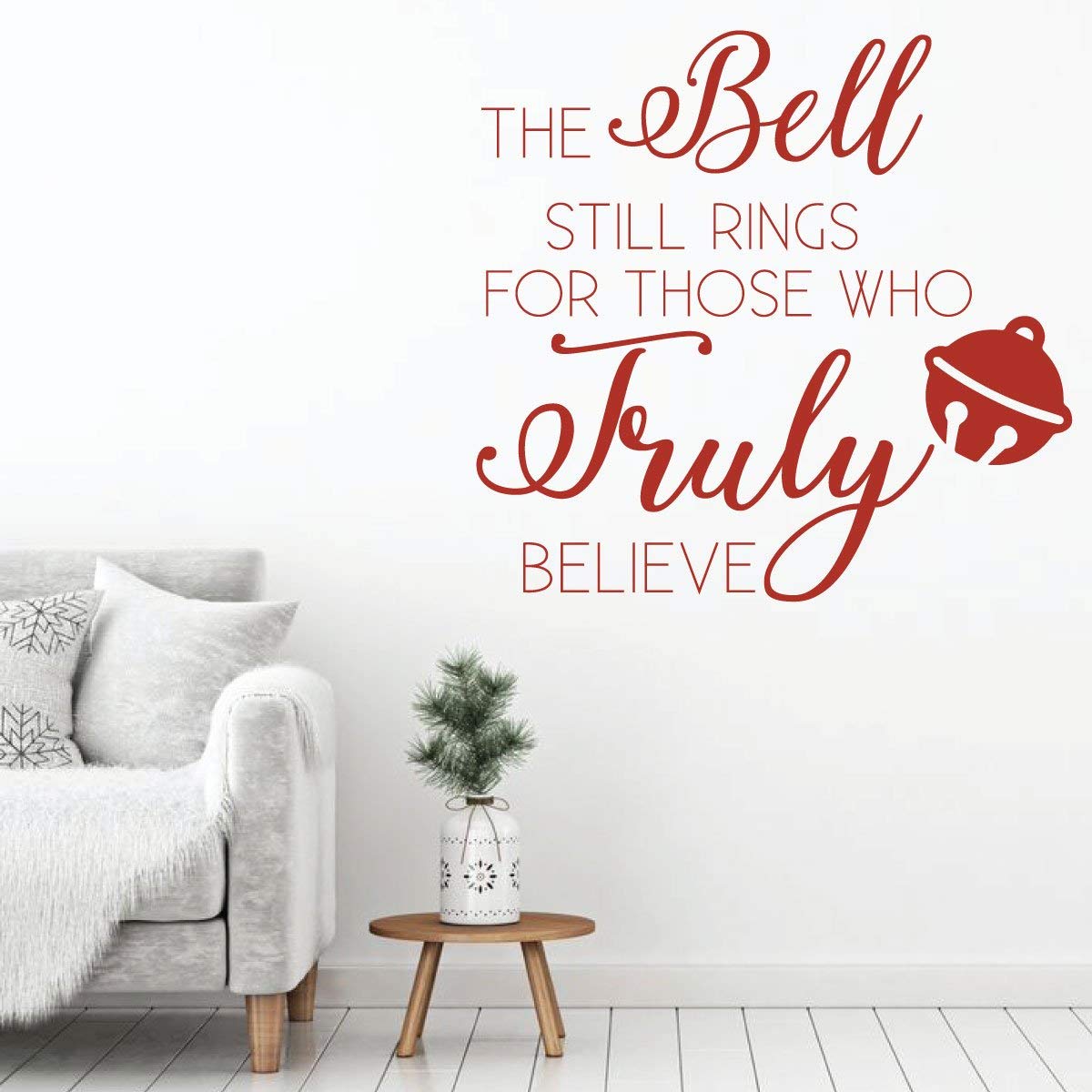 Christmas Wall Decal - The Bell Still Rings - Holiday Home Decor for Living Room & Family Room - Polar Express Inspired Wall Art - Perfect for Festive Home Styling & Christmas Party Decorations