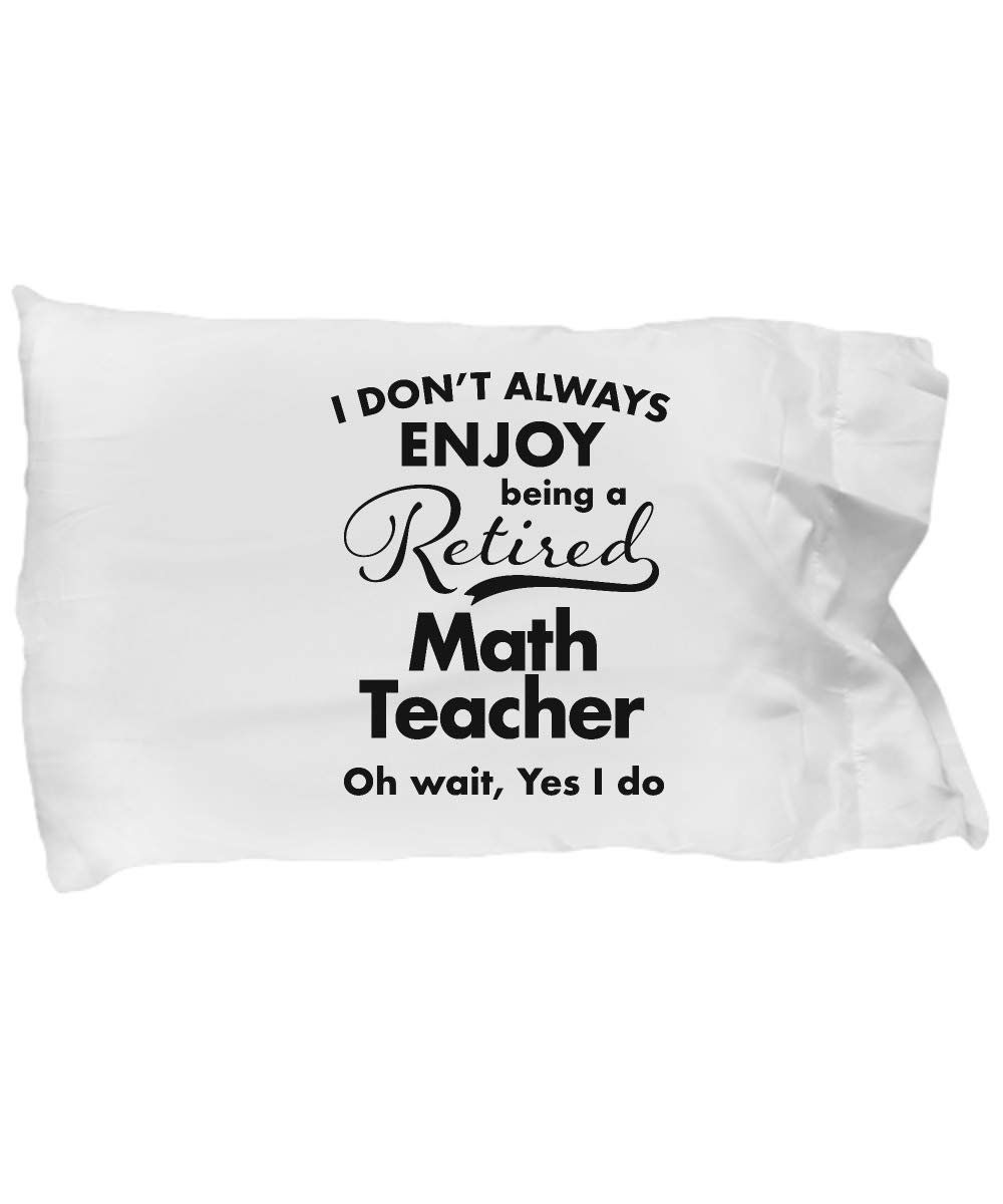 Math Teacher Retirement Gift Pillow Case - Best Thank You Present for Retirees - Home & Office Decor