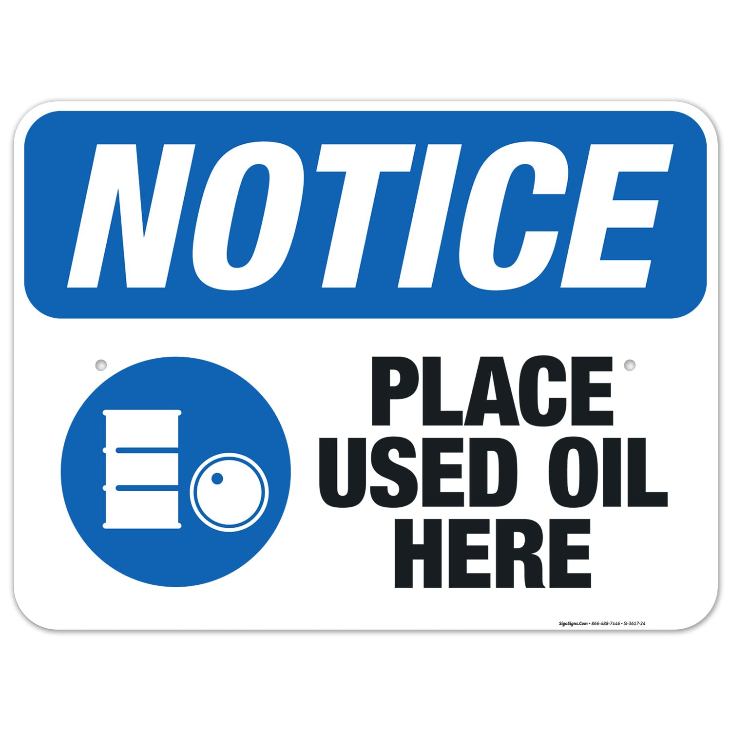 OSHA Compliant 'Place Used Oil Here' Sign - 18x24 Inch Rust-Free Aluminum Safety Sign - Fade Resistant for Indoor/Outdoor Use - Made in USA - Ideal for Automotive Shops, Factories & Hazardous Waste Areas