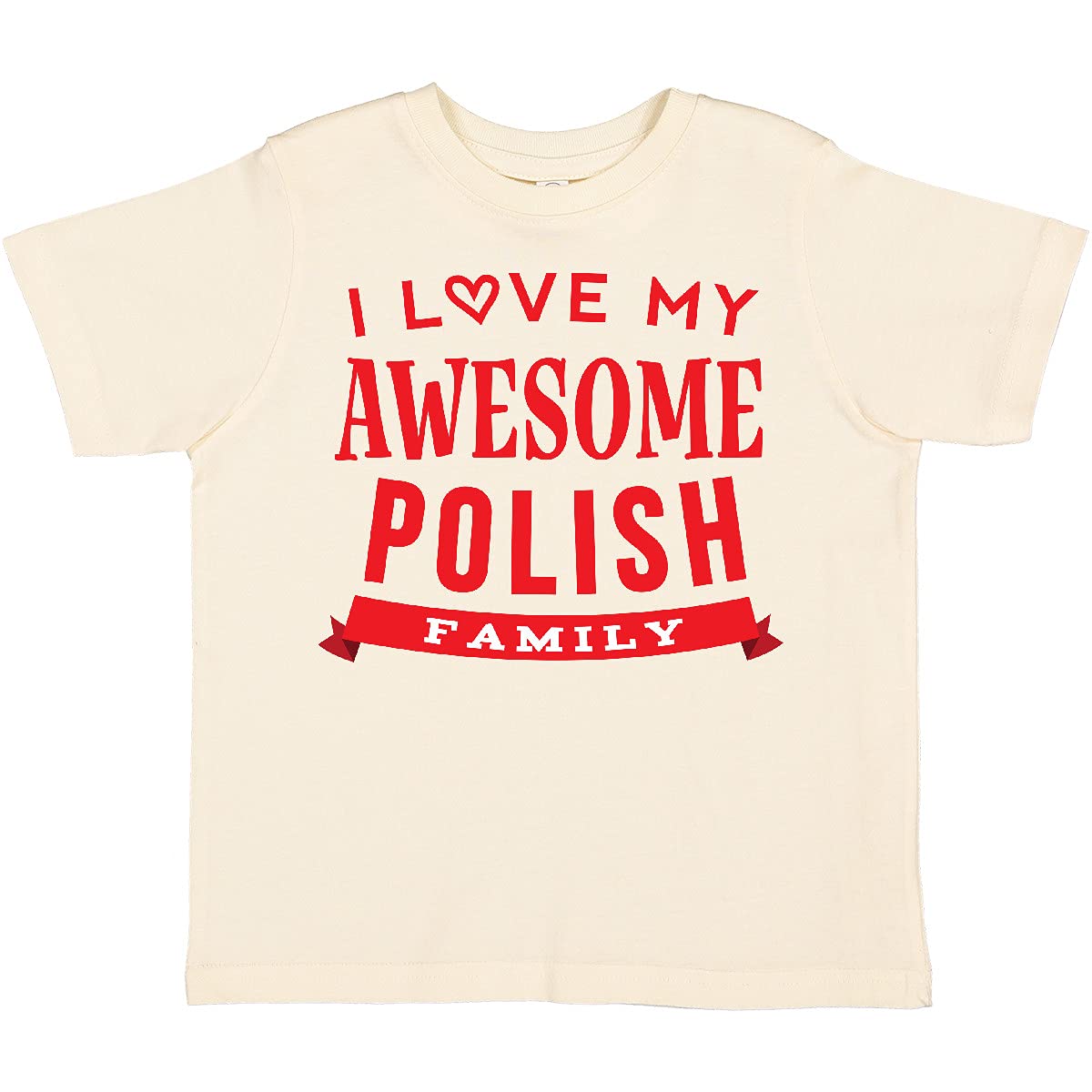 Inktastic Polish Heritage 'I Love My Awesome Family' Toddler T-Shirt - Comfortable Kids Tee for Family Gatherings & Cultural Celebrations