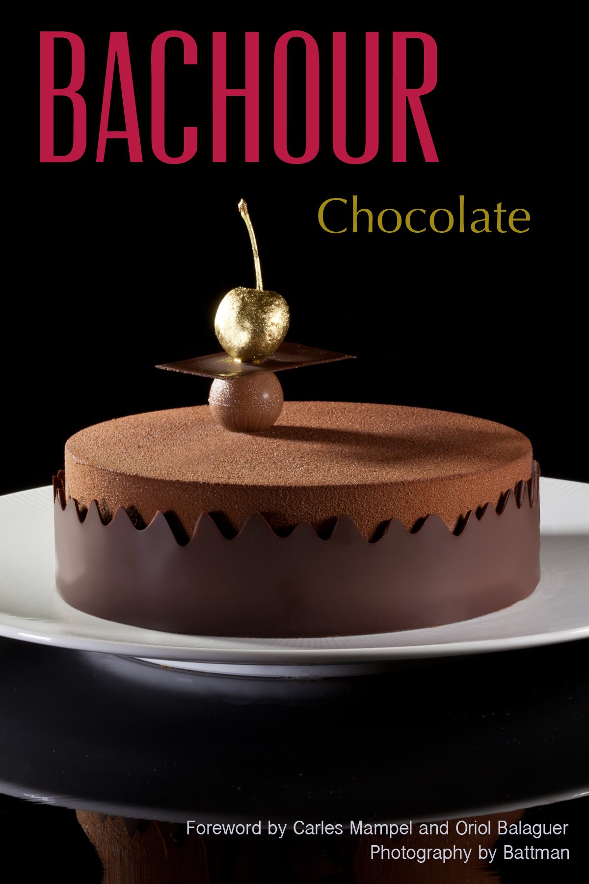 Bachour Premium Chocolate - Gourmet Gift for Dessert Lovers