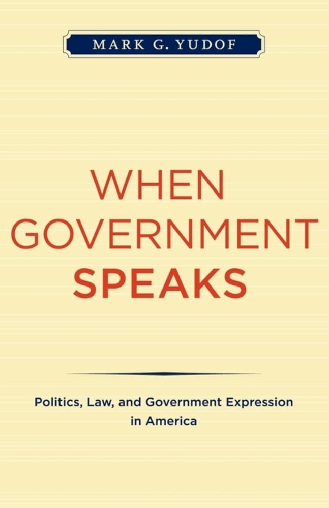 Government Expression in America: Politics, Law & Policy Analysis | Political Science Books for Students & Researchers