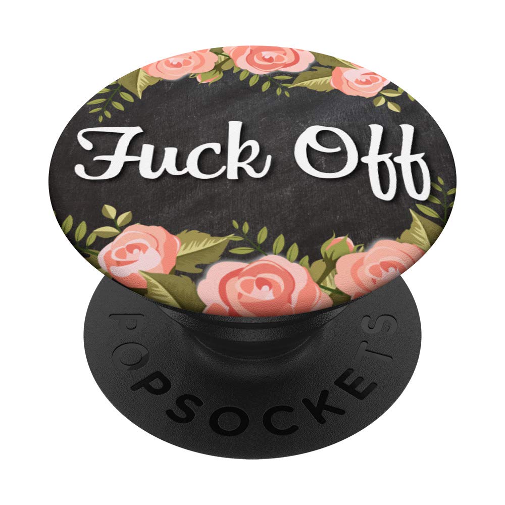 Fuck Off - Rose Flower Themed Phone Holder Grip for Selfies, Social Media & Home Decor