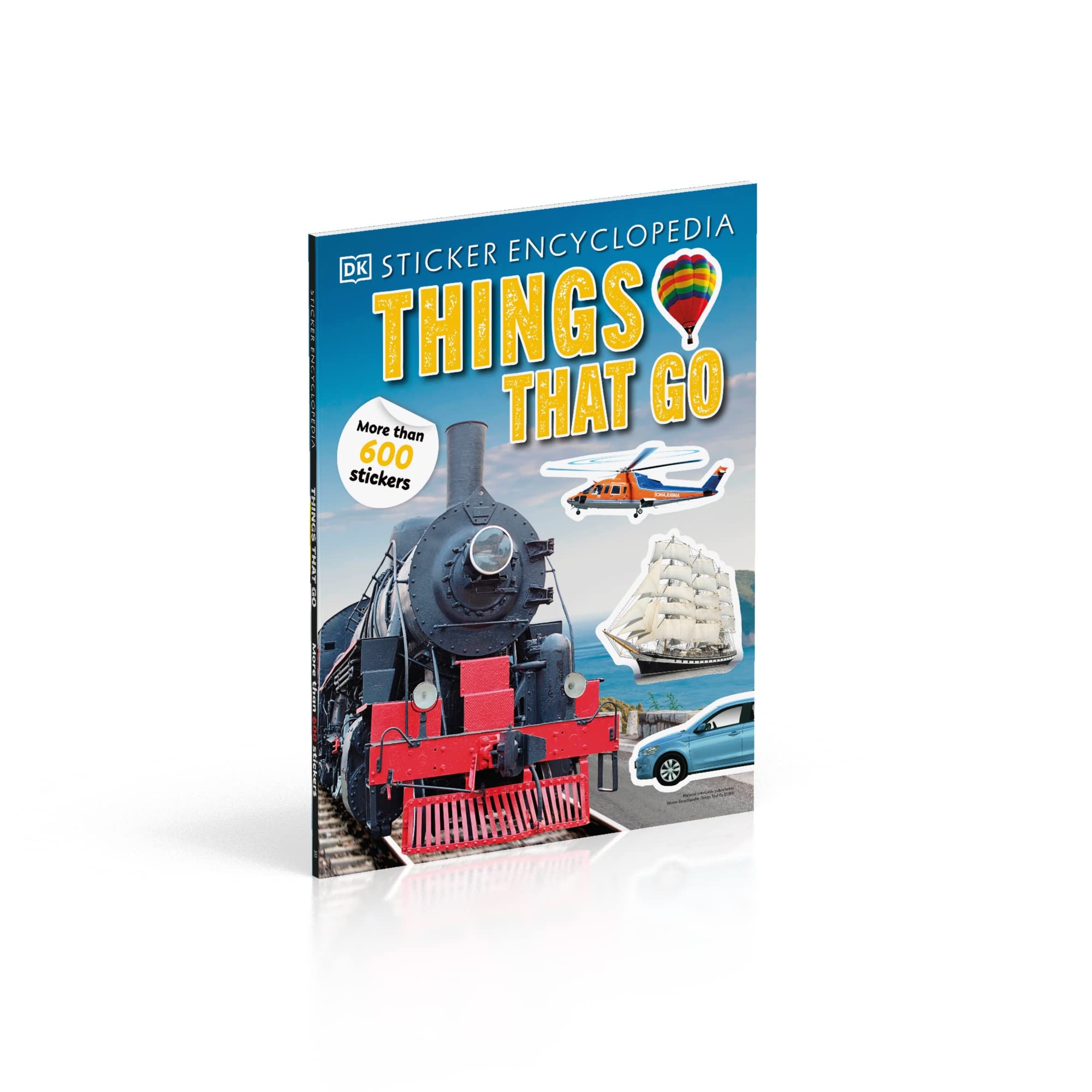 Sticker Encyclopedia: Things That Go - 600+ Vehicle Stickers for Kids, Cars, Trucks & More | Perfect for Scrapbooking, DIY Projects & Educational Activities