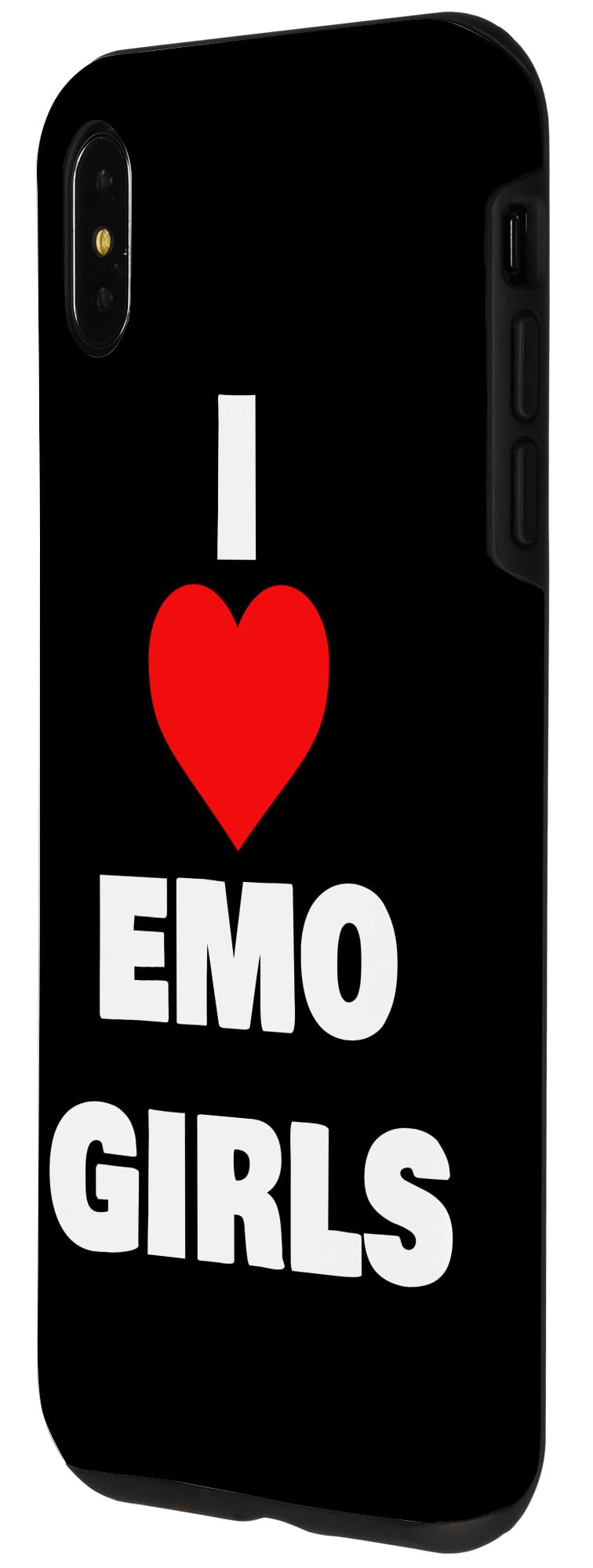 iPhone XS Max I Love Emo Girls Case - Trendy Protective Phone Cover for Emo Style | Perfect for Concerts, School & Everyday Use