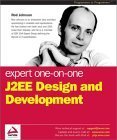 Expert One-on-One J2EE Design and Development Book - Comprehensive Guide for Java EE Architects & Developers | Perfect for Enterprise Application Design & Software Engineering Projects