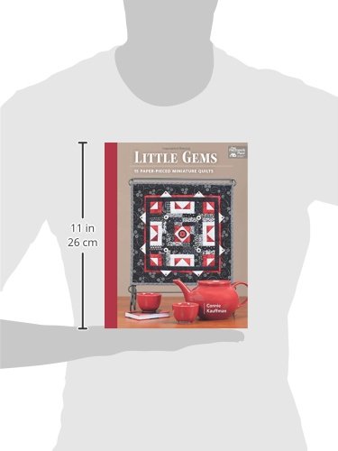 Little Gems: 15 Paper-Pieced Miniature Quilts - Perfect for DIY Home Decor, Wall Art & Gift Ideas | Handmade Quilting Projects for Beginners & Experts