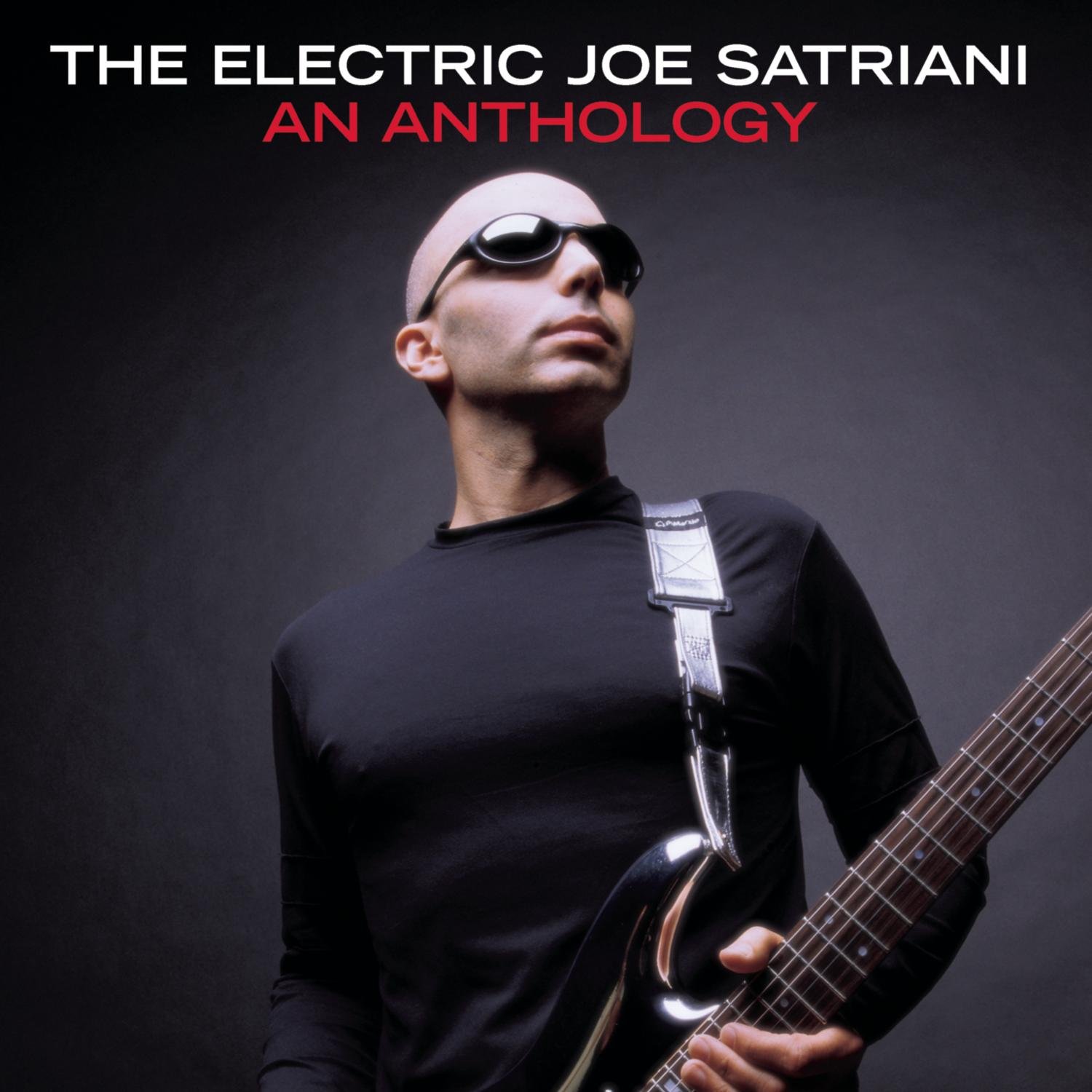 Electric Joe Satriani: An Anthology - Best Guitar Music Collection for Rock & Blues Fans | Perfect for Practice, Gigs & Music Lovers