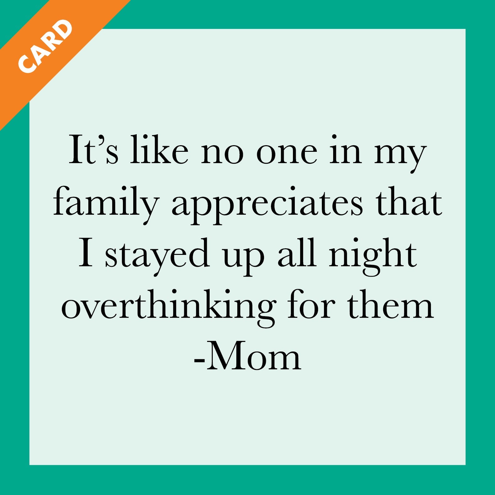 Overthink Mom Greeting Card - Funny & Relatable Card for Overthinking Moms - Perfect for Mother's Day, Birthday & Everyday Encouragement