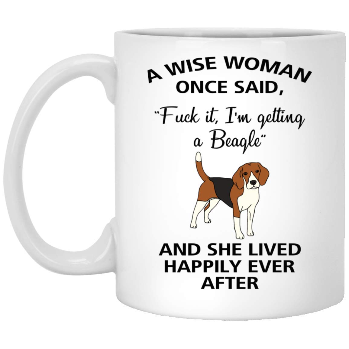 Funny Beagle Mom Coffee Mug - 11oz Sarcastic Dog Lady Gift for Women - Perfect for Dog Lovers, Office Humor & Coffee Break Laughs