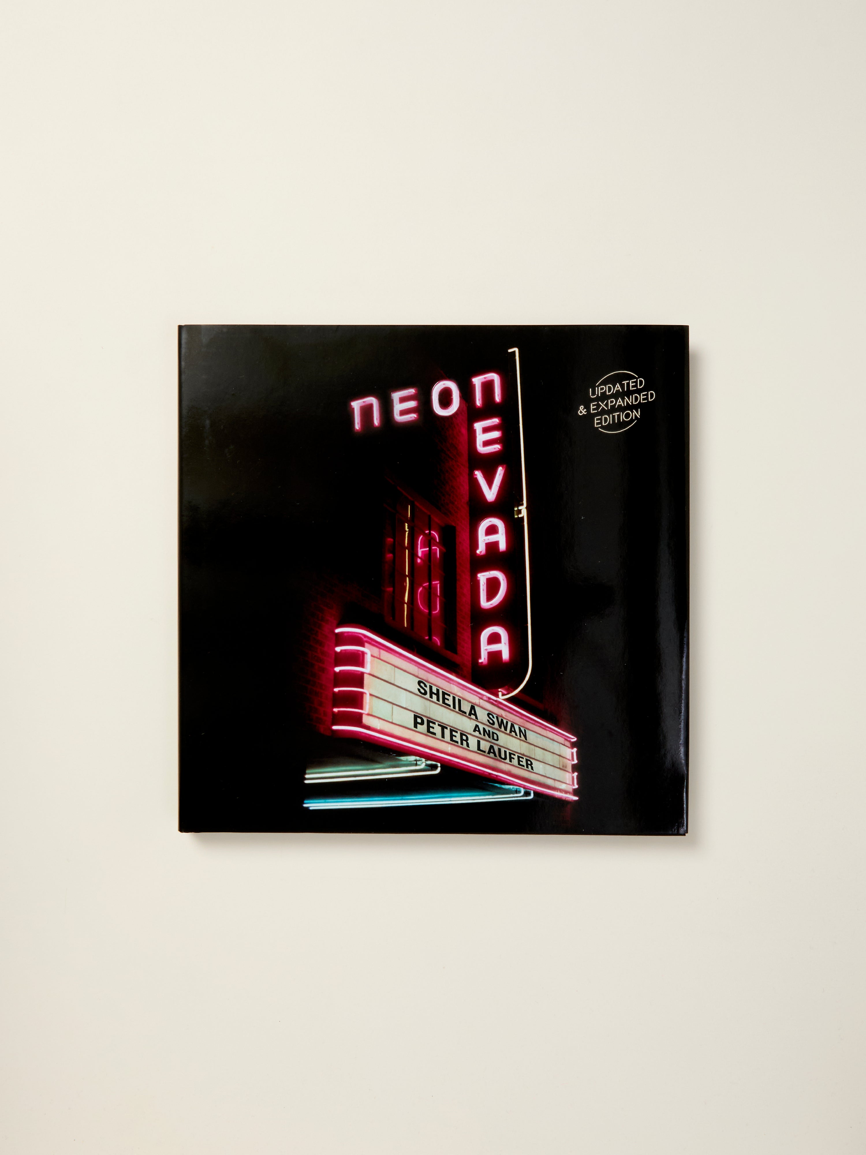Neon Nevada: Updated & Expanded Edition - Explore Las Vegas History & Culture - Perfect for Travel Enthusiasts & History Buffs