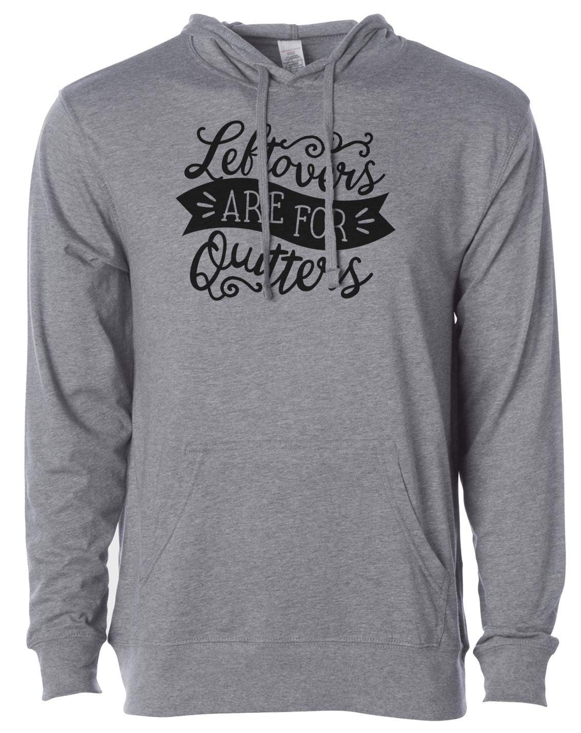7 ate 9 Apparel Unisex 'Leftovers Are For Quitters' Grey Hoodie - Soft Cotton Pullover for Men & Women - Casual Streetwear for Everyday Wear