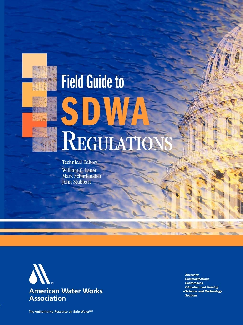 Field Guide to Safe Drinking Water Act (SDWA) Regulations - Compliance Handbook for Water Utilities & Environmental Professionals | Perfect for Regulatory Training & Water Quality Management