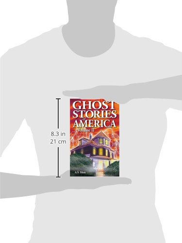 Ghost Stories of America Vol. 2 - Spooky Tales & Supernatural Encounters | Haunting American Folklore Collection | Perfect for Halloween, Campfire Nights & Paranormal Enthusiasts