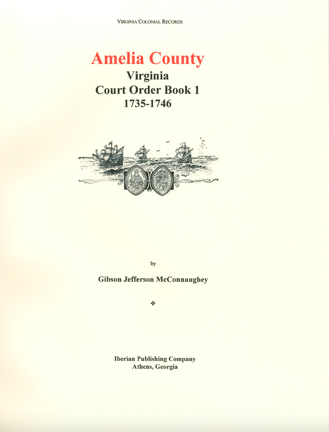 Amelia County Virginia Court Order Book 2 (1746-1750) - Historical Legal Documents for Genealogy Research & Virginia History Studies