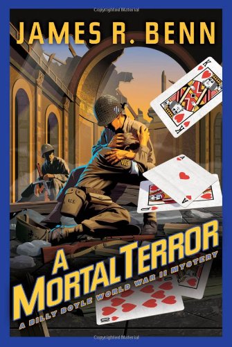 A Mortal Terror: A Billy Boyle World War II Mystery Novel - Historical Fiction WWII Detective Story | Perfect for History Buffs & Mystery Lovers