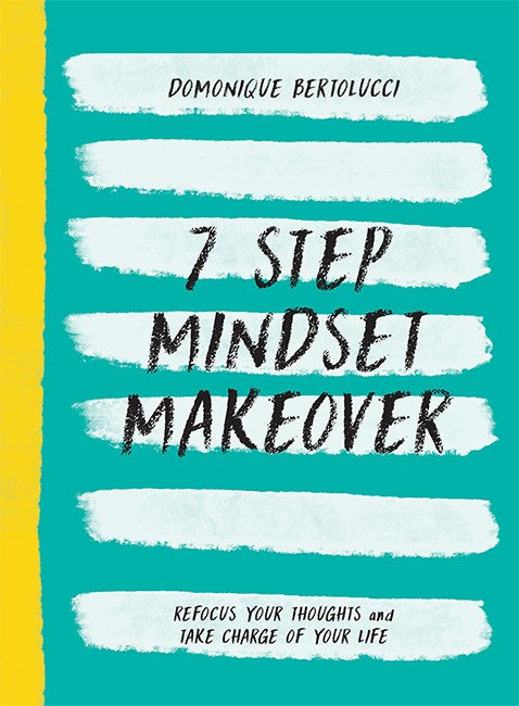 7 Step Mindset Makeover: Transform Your Thinking & Achieve Success | Personal Growth & Self-Improvement Guide for Entrepreneurs & Professionals