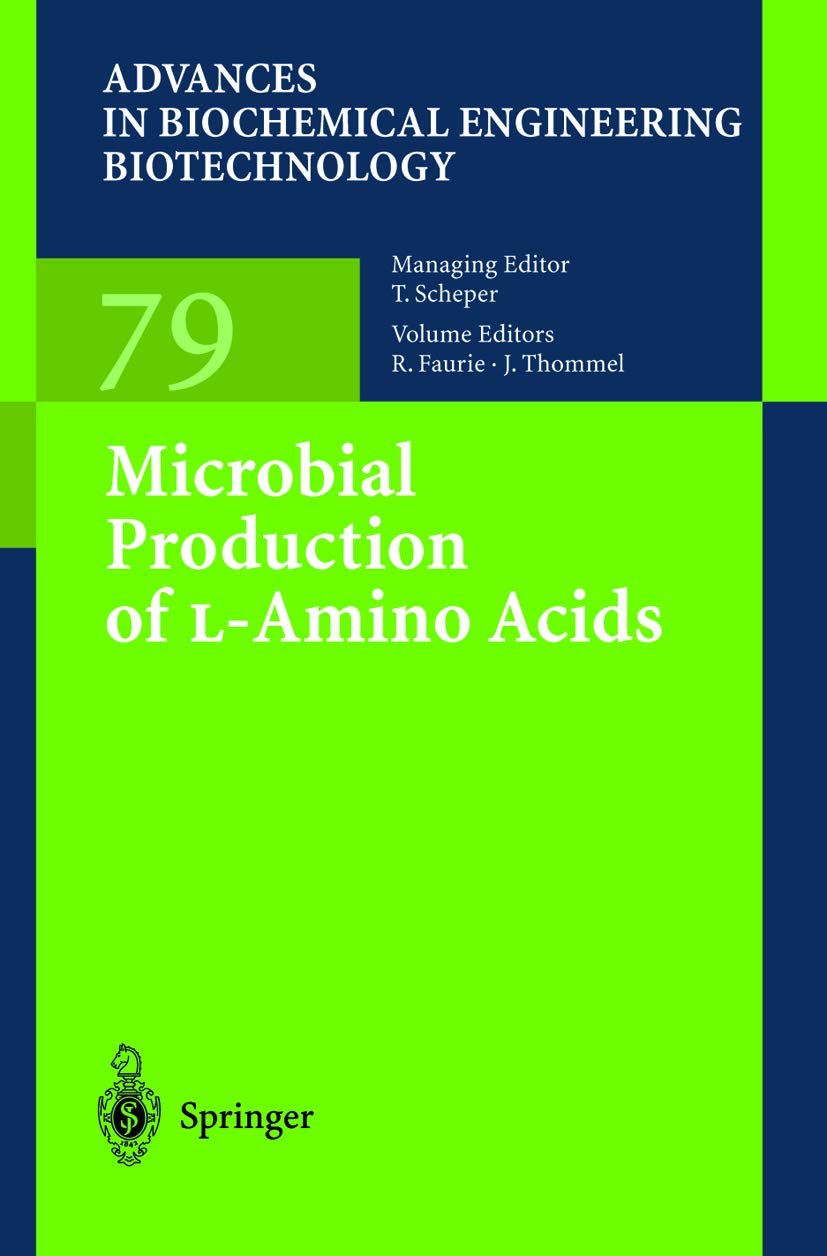 Microbial Production of L-Amino Acids - Advances in Biochemical Engineering & Biotechnology | Scientific Research Book for Bioengineers | Lab & Industrial Applications