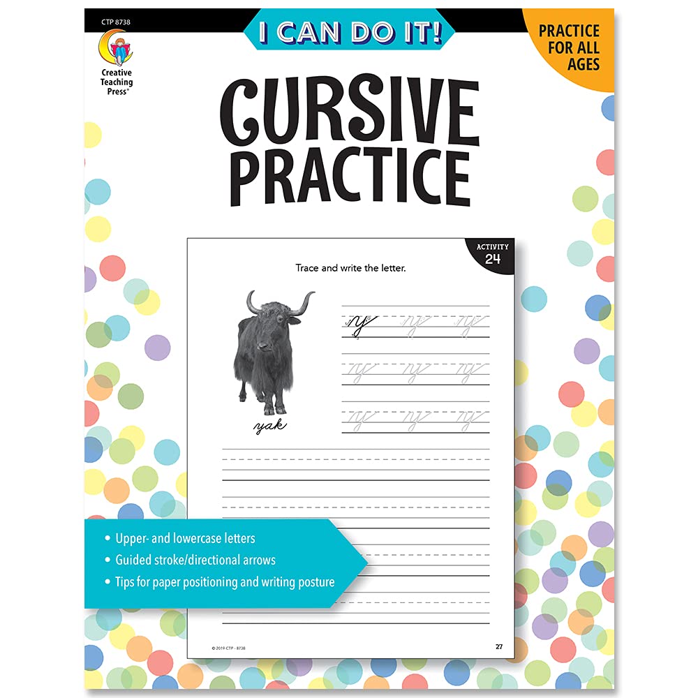 Creative Teaching Press I Can Do It! Cursive Writing Practice Workbook for Kids & Adults - Improve Handwriting Skills for School, Work & Personal Notes