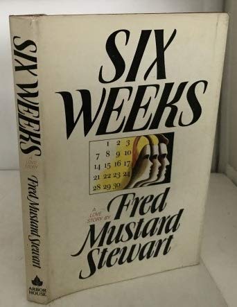Six Weeks A Love Story - Romantic Novel for Adults | Perfect for Beach Reading & Book Clubs