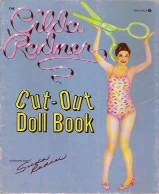 The Gilda Radner Cut-Out Doll Book - Fun Collectible for SNL Fans & Comedy Lovers - Perfect for Parties, Gifts, and Nostalgic Entertainment