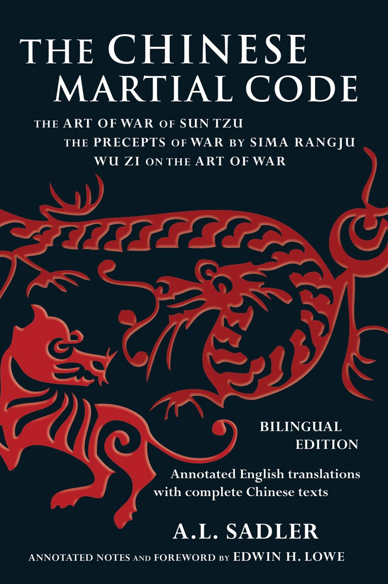 Sun Tzu's Art of War & Ancient Chinese Military Strategy Books - The Art of War by Sun Tzu, Sima Rangju's Precepts of War, Wu Zi on the Art of War - Classic Warfare Tactics for Business, Leadership & Personal Growth