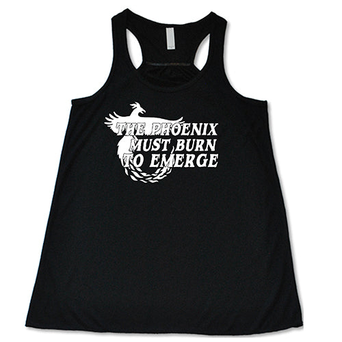 Phoenix Must Burn to Emerge T-Shirt - Inspirational Quote Graphic Tee for Men & Women - Perfect for Gym, Workout, and Casual Wear