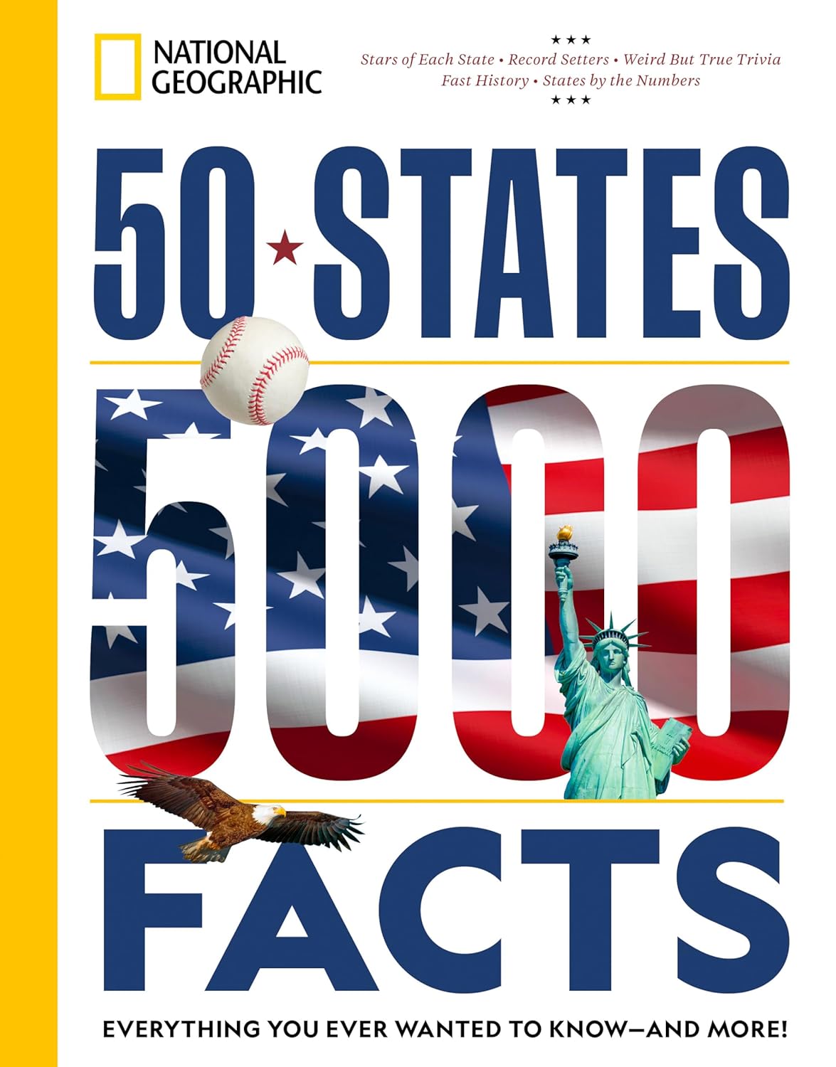 50 States, 5,000 Facts: Everything You Need to Know About USA Geography, History & Culture - Perfect for Travel Planning, Homeschooling & Trivia Lovers