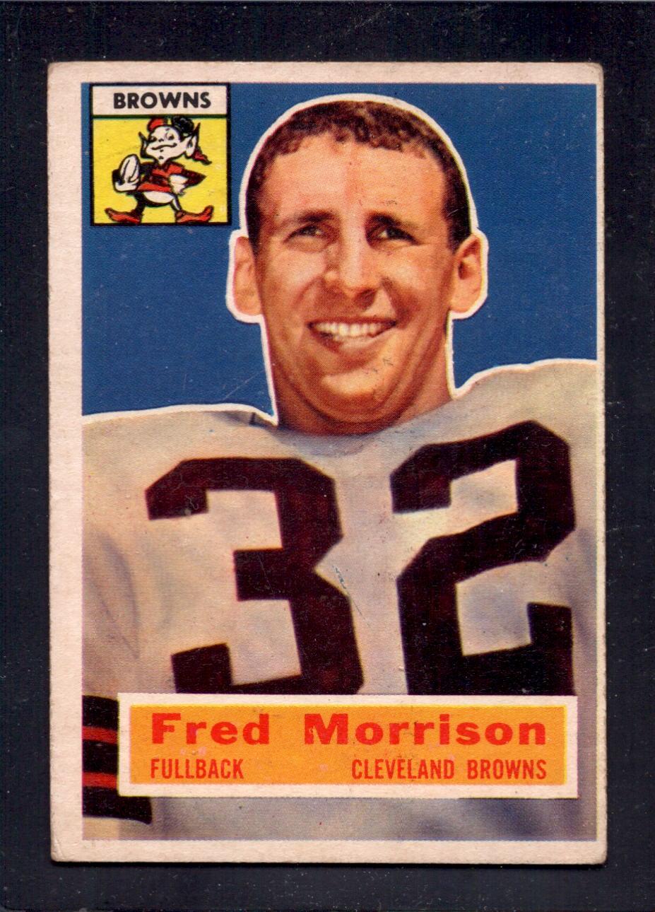 1956 Topps #81 Fred Morrison Browns Football Card - Vintage NFL Collectible for Sports Memorabilia Fans - Perfect for Display, Trading, and Investment