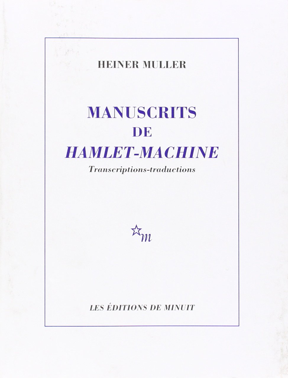 Hamlet-Machine Manuscripts - Rare Literary Collectibles for Shakespeare Enthusiasts | Perfect for Theater Studies, Book Collectors & Literary Gifts