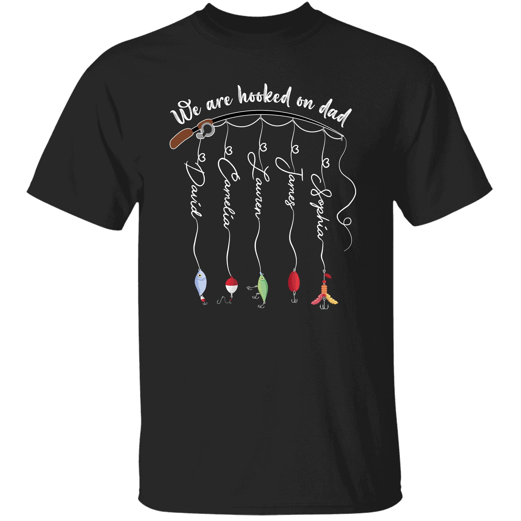 Custom 'We Are Hooked On Dad' Personalized T-Shirt with Kid's Name & Fishing Lures - Perfect Father's Day Gift for Fishing Dads & Outdoor Family Activities