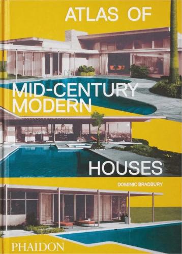 Atlas of Mid Century Modern Houses - Vintage Home Design Book for Collectors & Enthusiasts | Perfect for Interior Decorating, Architecture Studies & Coffee Table Display