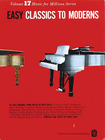 Easy Classics to Moderns Vol.17 - Music for Millions | Piano Sheet Music Book for Beginners & Intermediate Players | Perfect for Home Practice, Music Lessons & Recitals