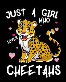 Just Girl Loves Cheetahs 2