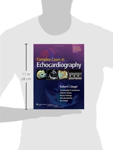 Complex Cases in Echocardiography - Advanced Cardiac Imaging Guide for Cardiologists | Clinical Diagnosis & Treatment Scenarios