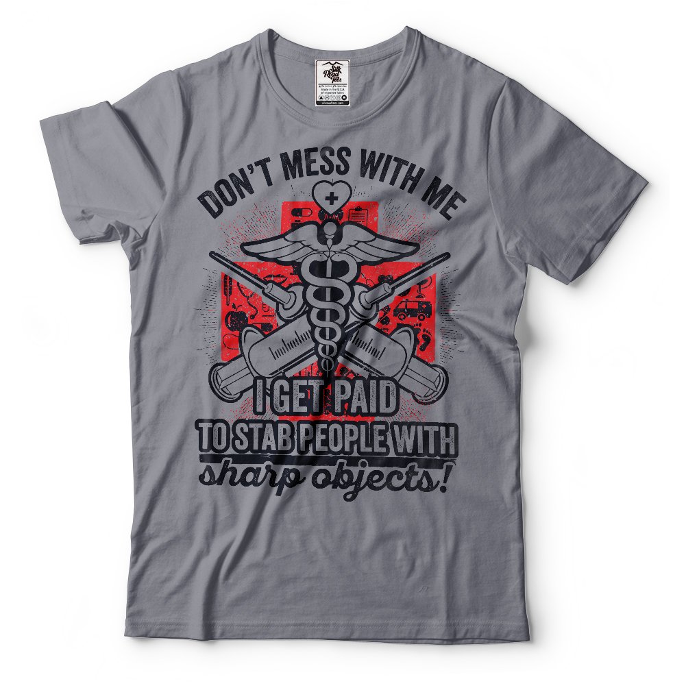 Funny Nurse Doctor Paramedic Medical Worker T-Shirt - Humorous Healthcare Apparel for Medical Professionals - Perfect for Hospitals, Clinics, and Casual Wear