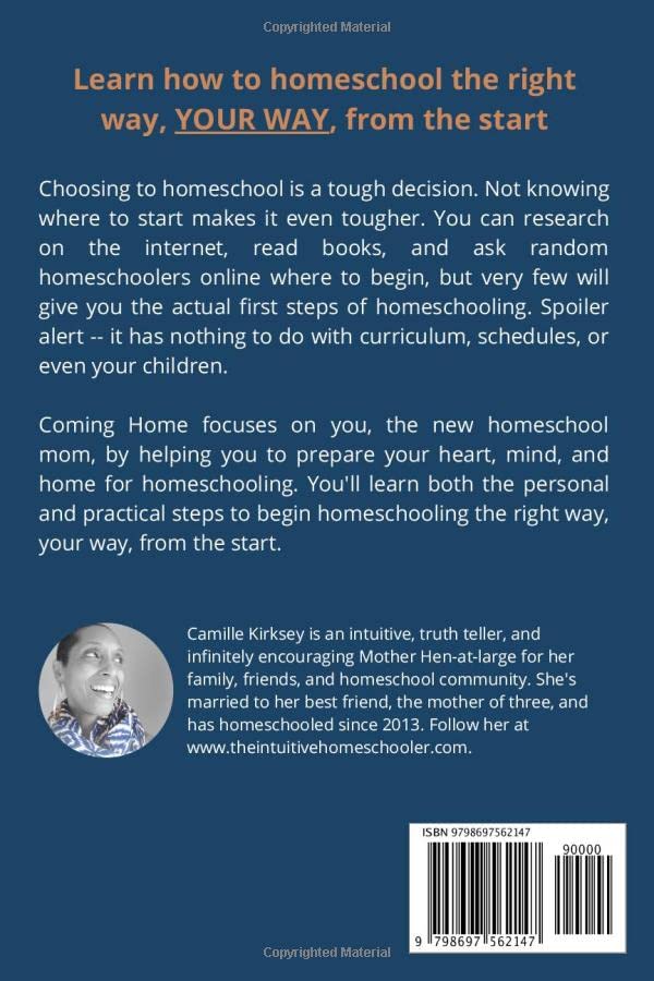 Coming Home: A Quick & Practical Guide to Prepare for Homeschooling - Mother's Heart, Mind & Home Organization | Perfect for New Homeschool Moms & Family Education Planning