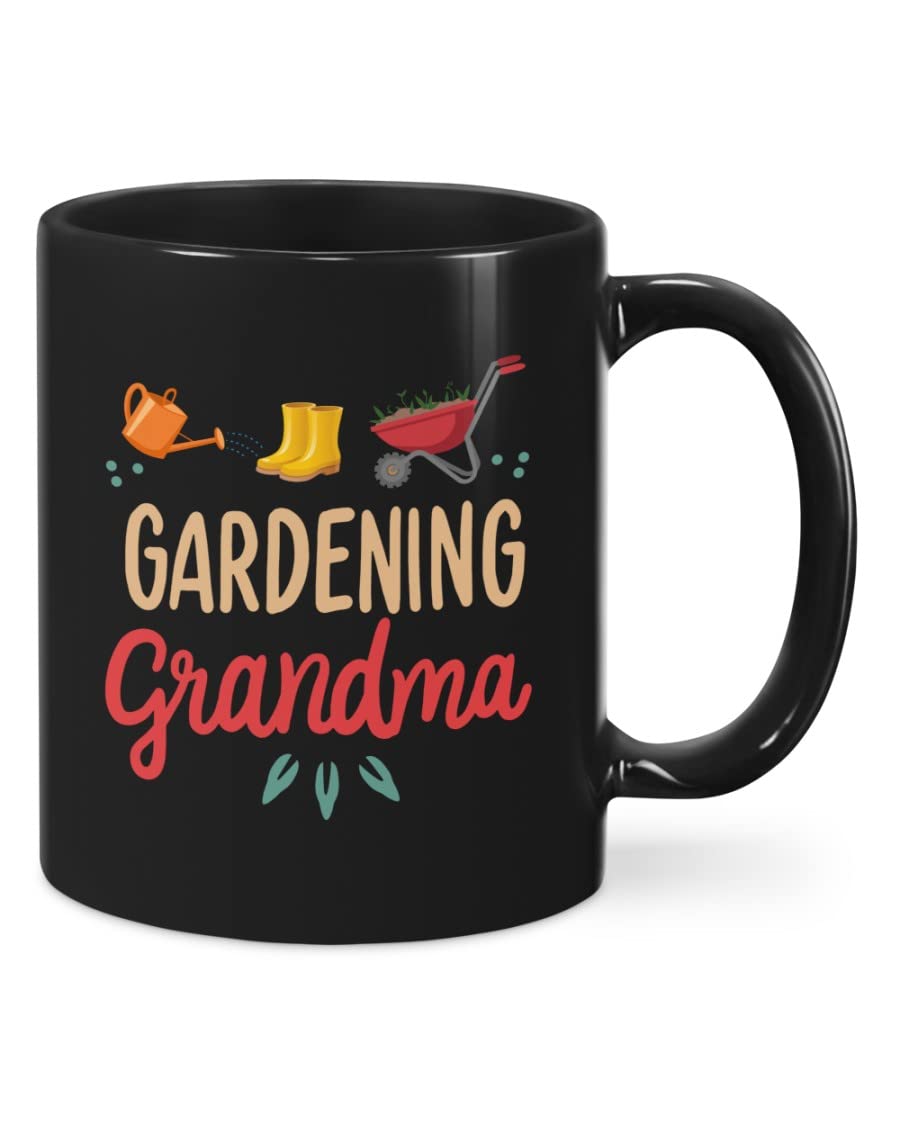 Funny Gardening Grandma Coffee Mug - 11oz & 15oz Black Ceramic Tea Cup with Humorous Sayings - Perfect Gift for Grandpa, Women & Friends - Birthday, Christmas & Xmas Present - Great for Morning Coffee, Tea Time or Gardening Enthusiasts