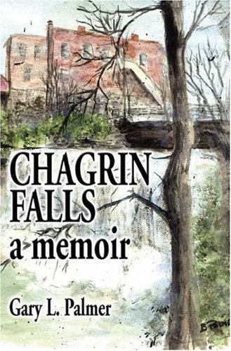 Chagrin Falls Book by Gary L. Palmer - Historical Novel (2003) | Perfect for Book Clubs & American History Enthusiasts